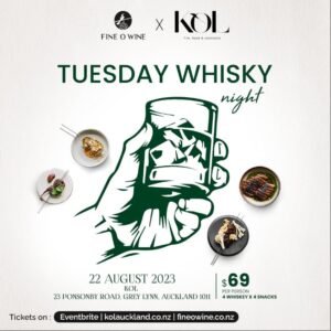 Tuesday Whisky Night (Colab with KOL Ponsonby )